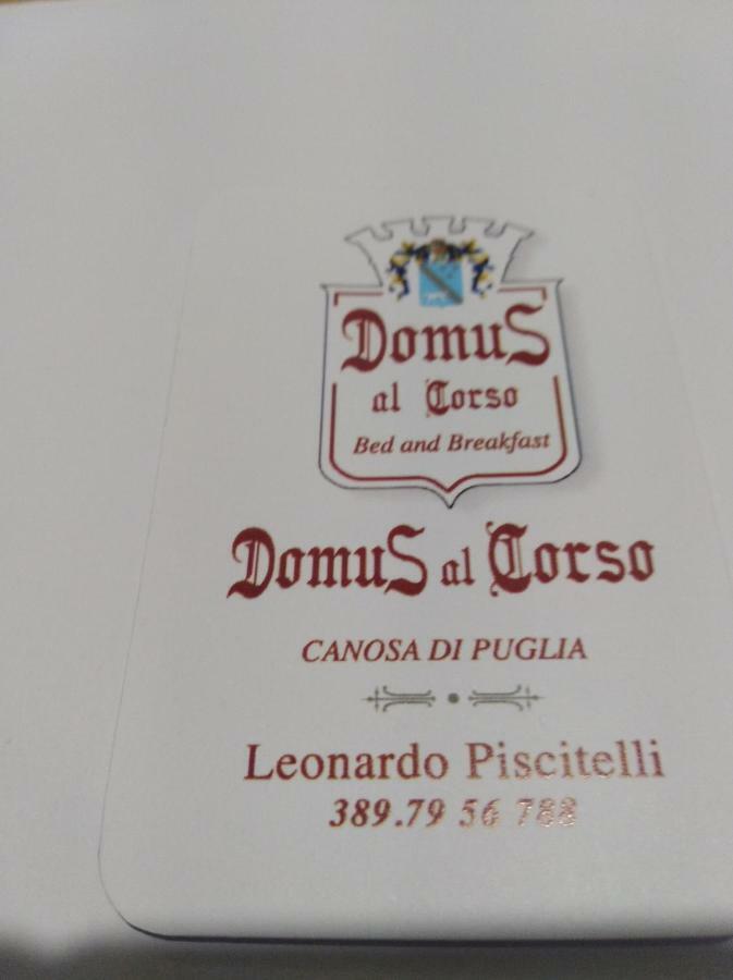 Domus Al Corso Con Servizio B&B คาโนซา ดิ พูเจลีย ภายนอก รูปภาพ